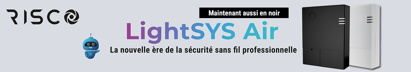 Le nouveau LightSYS Air est maintenant disponible chez SECURimport | La nouvelle ère de la sécurité professionnelle sans fil