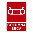 [P-162] Cartel de Señalización Columna Seca